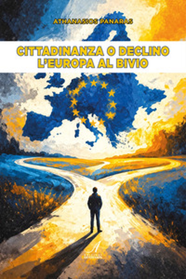 Cittadinanza o declino. L'Europa al bivio - Librerie.coop