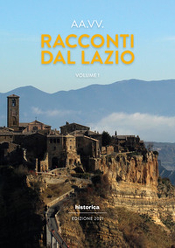 Racconti dal Lazio 2021 - Librerie.coop Racconti dal Lazio 2021 - Librerie.coop