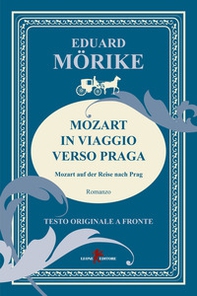 Mozart in viaggio verso Praga - Librerie.coop