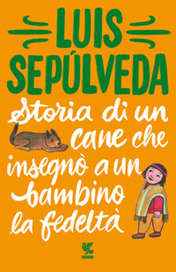 Storia di un cane che insegnò a un bambino la fedeltà - Librerie.coop Storia di un cane che insegnò a un bambino la fedeltà - Librerie.coop