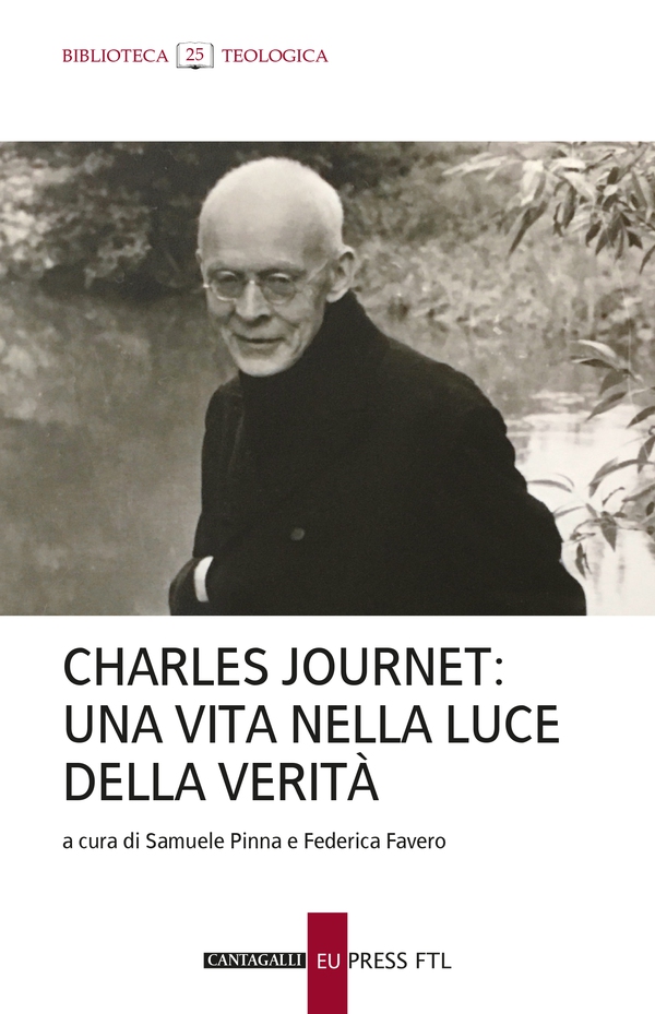 Charles Journet: una vita nella luce della verità - Librerie.coop