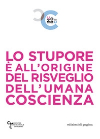 Lo stupore è all'origine del risveglio dell'umana coscienza - Librerie.coop Lo stupore è all'origine del risveglio dell'umana coscienza - Librerie.coop