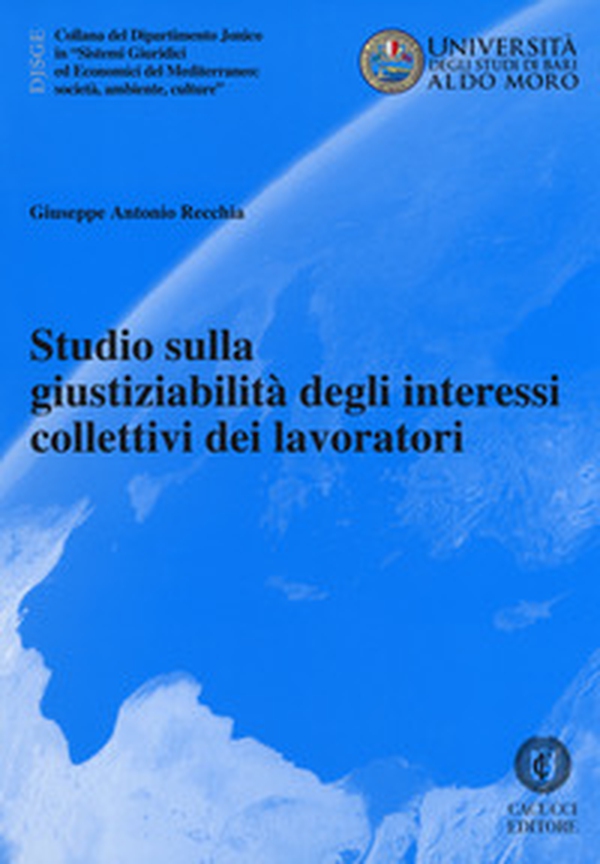 Studio sulla giustiziabilità degli interessi collettivi dei lavoratori - Librerie.coop