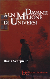 Davanti a un milione di universi - Librerie.coop