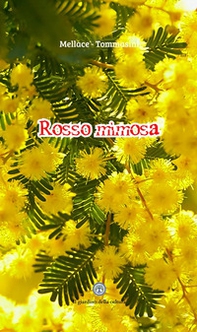 Rosso mimosa - Librerie.coop