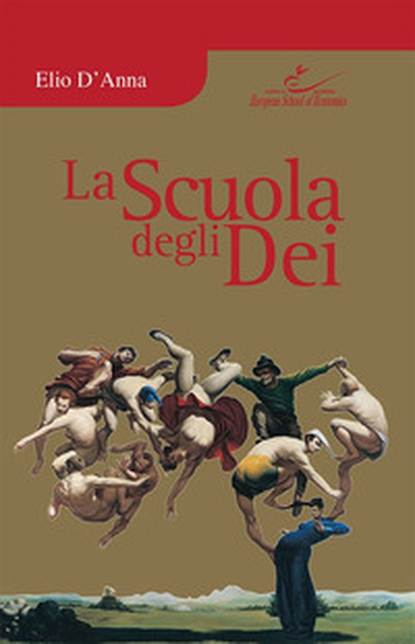 La scuola degli dei - Librerie.coop La scuola degli dei - Librerie.coop