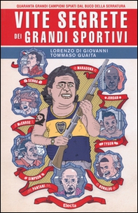Vite segrete dei grandi sportivi - Librerie.coop