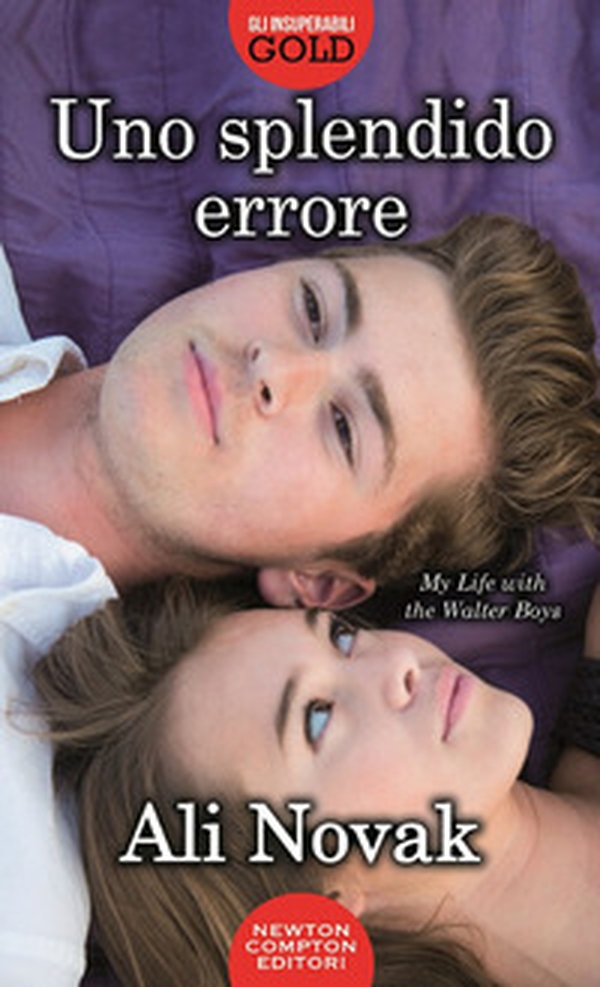 Uno splendido errore. My life with the Walter Boys - Librerie.coop Uno splendido errore. My life with the Walter Boys - Librerie.coop