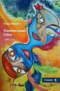 Il settimo senso: l'oltre - Librerie.coop
