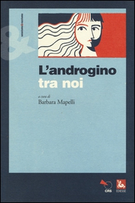 L'androgino tra noi - Librerie.coop