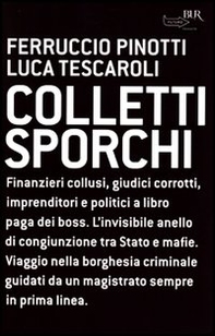 Colletti sporchi - Librerie.coop Colletti sporchi - Librerie.coop