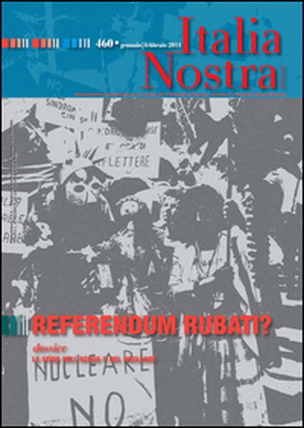 Italia nostra - Vol. 460 - Librerie.coop Italia nostra - Vol. 460 - Librerie.coop