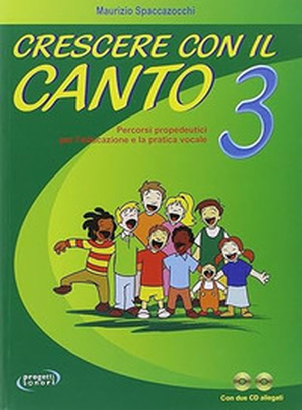 Crescere con il canto - Vol. 3 - Librerie.coop