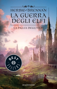 La guerra degli elfi - 5. La figlia degli elfi - Librerie.coop