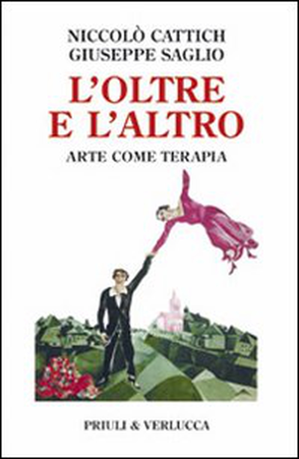 L'oltre e l'altro. Arte come terapia - Librerie.coop L'oltre e l'altro. Arte come terapia - Librerie.coop