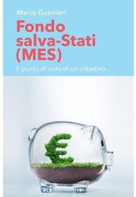 Fondo salva-Stati (Mes) - Librerie.coop Fondo salva-Stati (Mes) - Librerie.coop