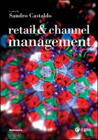 Retail & channel management. Ediz. italiana - Librerie.coop