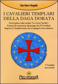 I cavalieri templari della Daga dorata - Librerie.coop
