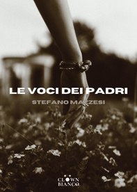 Le voci dei padri - Librerie.coop