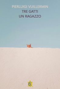Tre gatti un ragazzo - Librerie.coop