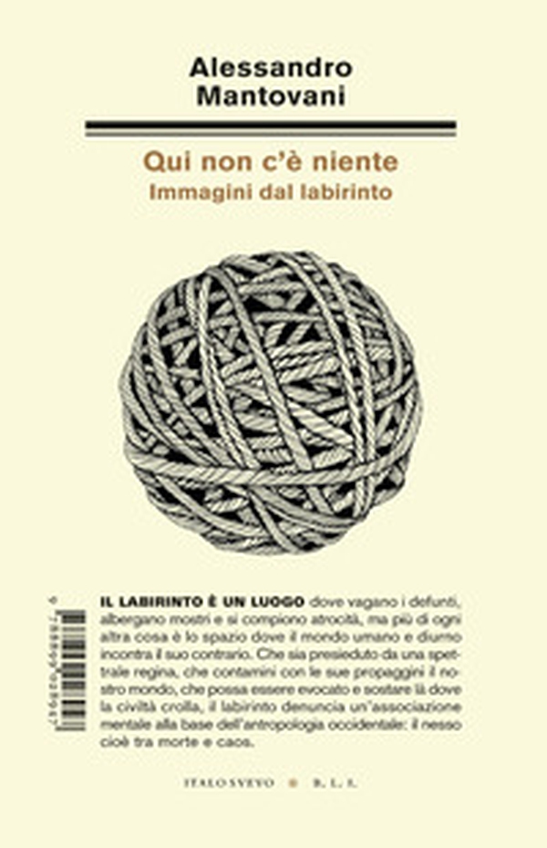 Qui non c'è niente. Immagini dal labirinto - Librerie.coop Qui non c'è niente. Immagini dal labirinto - Librerie.coop
