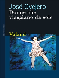 Donne che viaggiano da sole - Librerie.coop