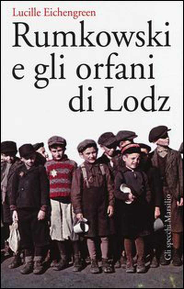 Rumkowski e gli orfani di Lodz - Librerie.coop Rumkowski e gli orfani di Lodz - Librerie.coop