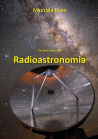 Introduzione alla Radioastronomia - Librerie.coop