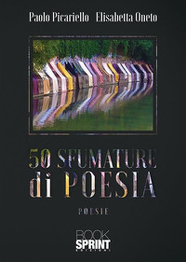 50 sfumature di poesia - Librerie.coop 50 sfumature di poesia - Librerie.coop