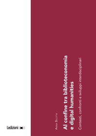 Al confine tra biblioteconomia e digital humanities - Librerie.coop