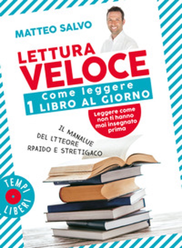 Lettura veloce. Come leggere 1 libro al giorno - Librerie.coop Lettura veloce. Come leggere 1 libro al giorno - Librerie.coop