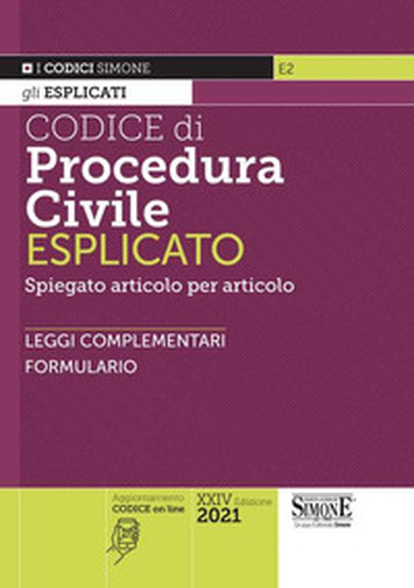 Codice di procedura civile esplicato. Spiegato articolo per articolo. Leggi complementari. Formulario - Librerie.coop Codice di procedura civile esplicato. Spiegato articolo per articolo. Leggi complementari. Formulario - Librerie.coop