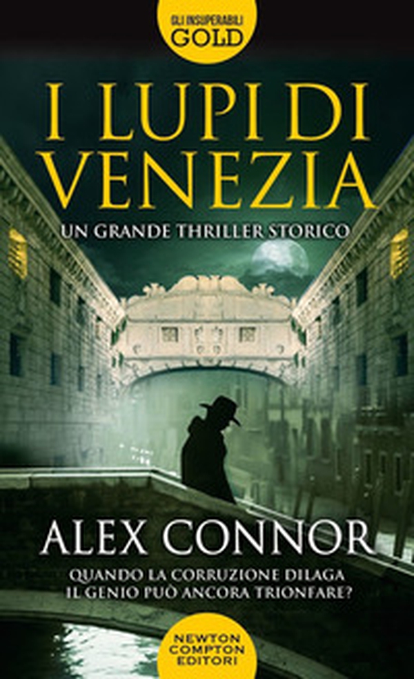 I lupi di Venezia; I Lupi di Venezia-I cospiratori di Venezia-Venezia enigma - Librerie.coop I lupi di Venezia; I Lupi di Venezia-I cospiratori di Venezia-Venezia enigma - Librerie.coop