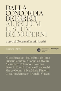 Dalla concordia dei greci al bellum iustum dei moderni - Librerie.coop Dalla concordia dei greci al bellum iustum dei moderni - Librerie.coop