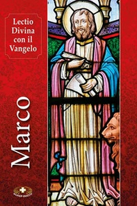 Lectio divina con il Vangelo di Marco - Librerie.coop