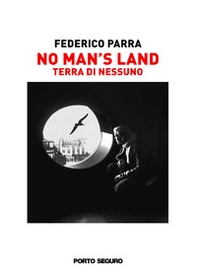No man's land. Terra di nessuno - Librerie.coop