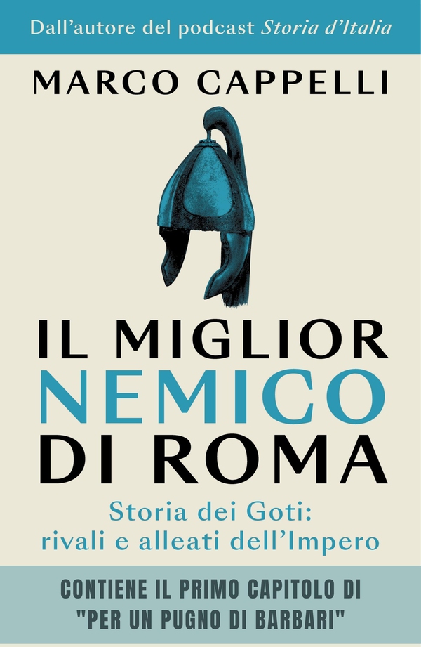 Il miglior nemico di Roma - Librerie.coop Il miglior nemico di Roma - Librerie.coop