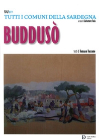 Buddusò. Tutti i comuni della Sardegna - Librerie.coop