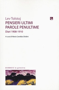 Pensieri ultimi, parole penultime. Diari 1908-1910 - Librerie.coop