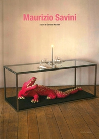 Maurizio savini. Forbidden world - Librerie.coop