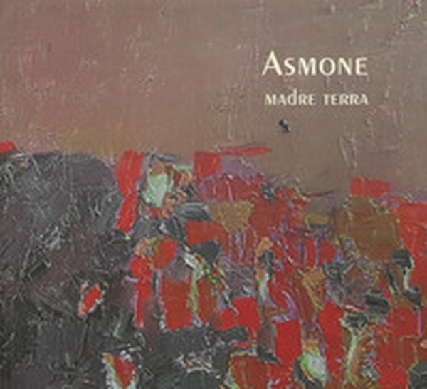 Asmone. Madre terra. Catalogo della mostra (Gubbio, 3-30 giugno 2018) - Librerie.coop Asmone. Madre terra. Catalogo della mostra (Gubbio, 3-30 giugno 2018) - Librerie.coop