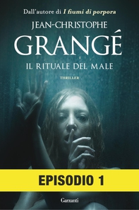 Il rituale del male: Episodio 1 - Librerie.coop Il rituale del male: Episodio 1 - Librerie.coop
