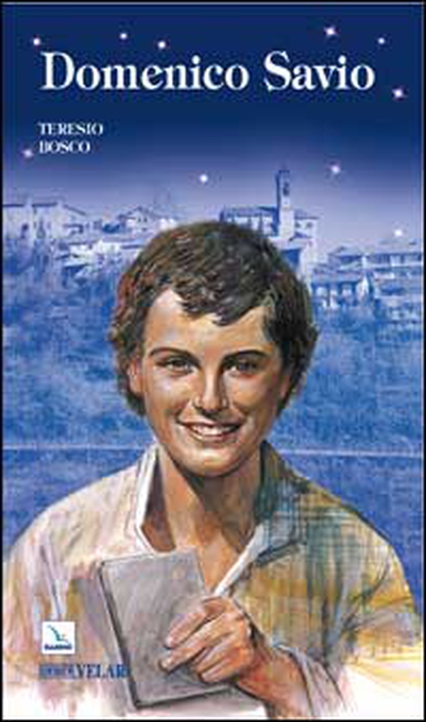Domenico Savio - Librerie.coop Domenico Savio - Librerie.coop