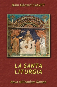 La santa liturgia - Librerie.coop