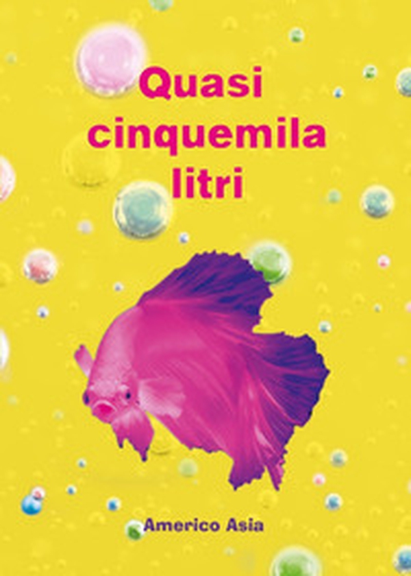 Quasi cinquemila litri - Librerie.coop Quasi cinquemila litri - Librerie.coop