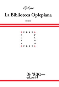 Biblioteca Oplepiana - Vol. 3 - Librerie.coop