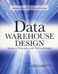 Data Warehouse Design: modern principles and methodologies - Librerie.coop