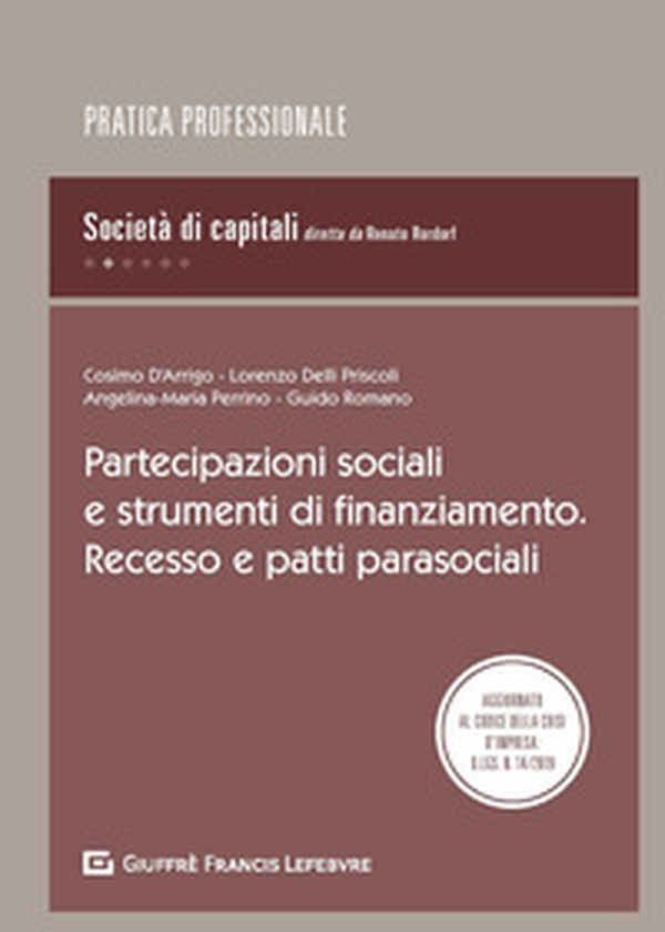 Partecipazioni sociali. Soci e patti parasociali nelle società di capitali - Librerie.coop Partecipazioni sociali. Soci e patti parasociali nelle società di capitali - Librerie.coop