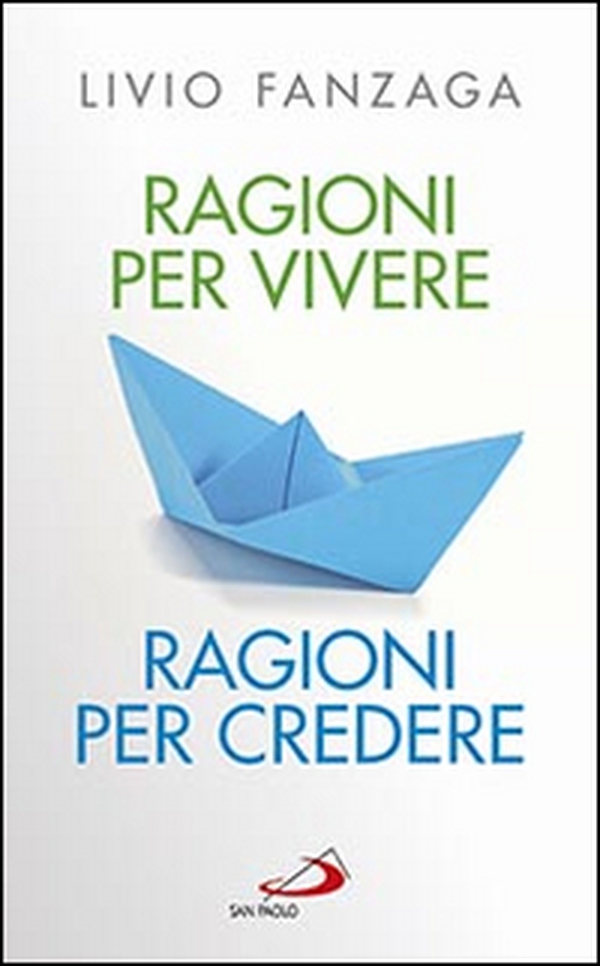 Ragioni per vivere ragioni per credere - Librerie.coop Ragioni per vivere ragioni per credere - Librerie.coop