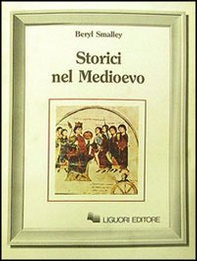 Storici nel Medioevo - Librerie.coop
